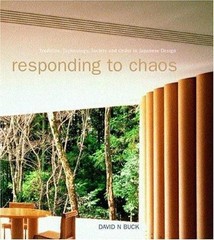 Responding to Chaos: Tradition, Technology, Society and Order in Japanese De…