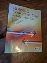 Nursing Concept Care Maps for Safe Patient Care by Brenda Reap Thompson