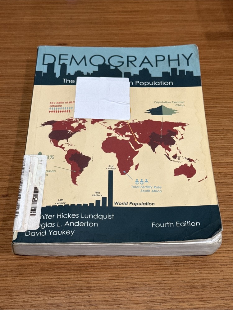 Demography: The Study of – Paperback, by Jennifer Hickes Lundquist