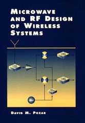 Microwave and RF Design of Wireless Systems by David M. Pozar – 9780471322825