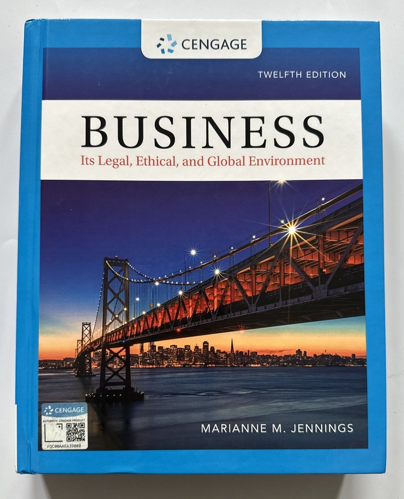 Business: Its Legal, Ethical, and Global Environment by Marianne Jennings: Used