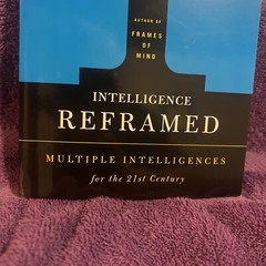 Intelligence Reframed: Multiple In- paperback, 0465026117, Howard E Gardner, new