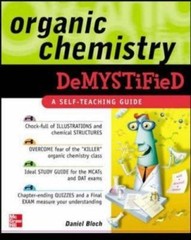 Organic Chemistry Demystified by Daniel Bloch