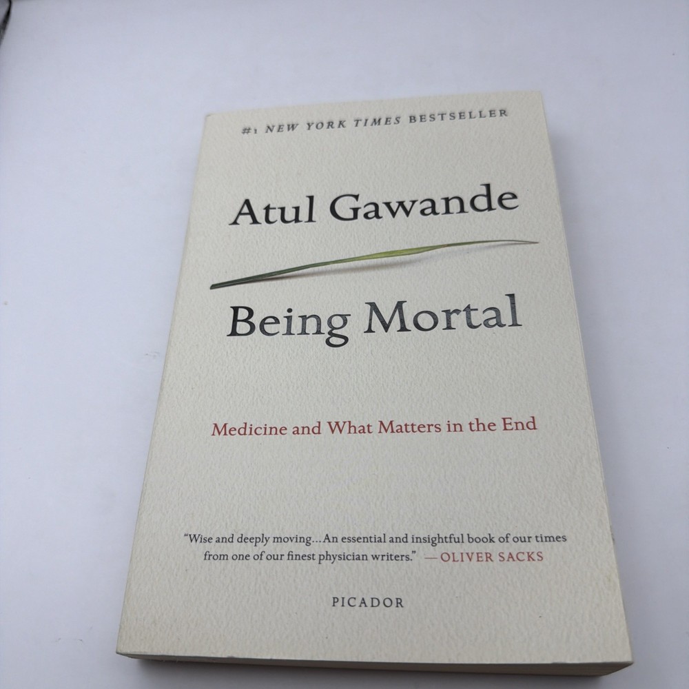 Being Mortal – paperback, Atul Gawande, 9781250076229
