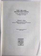 THE LAW AND HIGHER EDUCATION Michael Olivas 1989 Carolina Academic Press