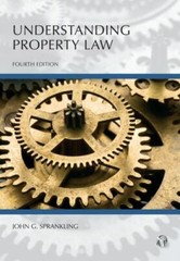 Understanding Property Law (Understanding Series) by Sprankling, John