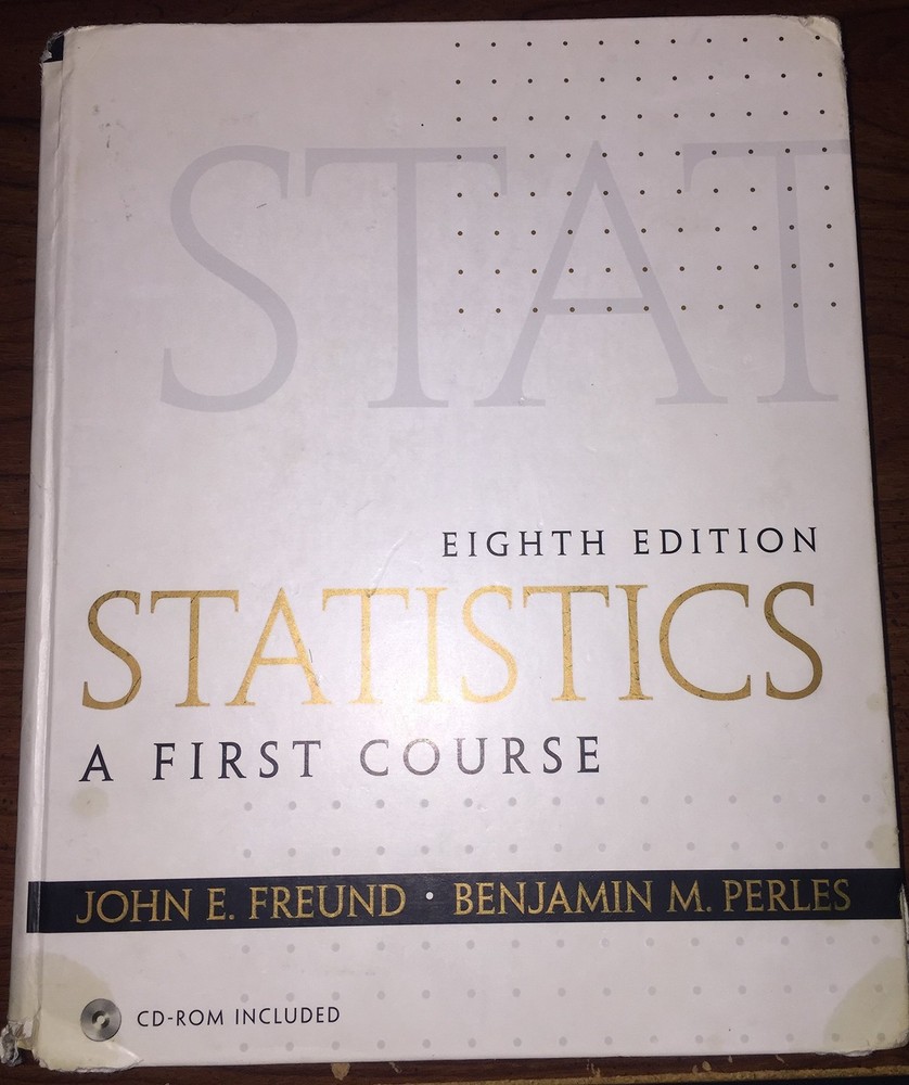 Statistics: A First Course – paperback Perles, Benjamin|Freund, John