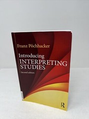 Introducing Interpreting Studies 2nd Edition by Pöchhacker (2016, Paperback)