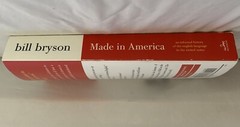 Made in America :An Informal History of the English Language…by Bill Bryson 2001