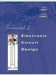 Fundamentals of Electronic Circuit Design by David J. Comer; Donald T. Comer