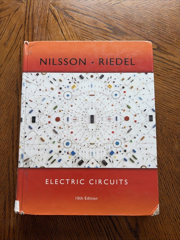 Electric Circuits by James William Nilsson and Susan Riedel (2019, Hardcover)