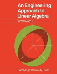 Sawyer – An Engineering Approach to Linear Algebra – paperback or soft – G555z