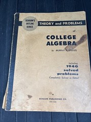 Theory and problems of College Algebra by Murray R. Spiegel 1956