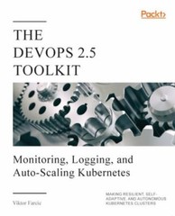 The DevOps 2.5 Toolkit, Like New Used, Free shipping in the US