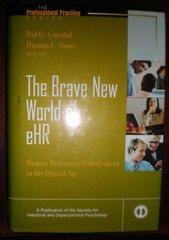 The Brave New World of EHR : Human NEW J-B SIOP Professional Practice Ser.: NEW