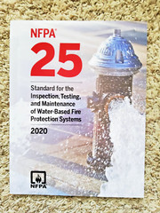 *2020 NFPA 25 Standard for Inspection Testing & Maintenance of Water-Based Fire