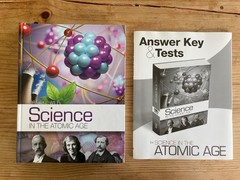 Science in the Atomic Age by Dr. Jay Wile