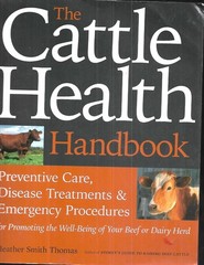 Cattle Health Handbook by Heather Smith Thomas (2009, Paperback)