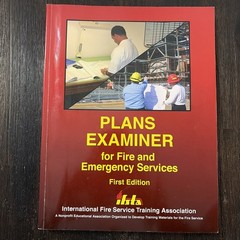 Plans Examiner for Fire and Emergency Services First Edition IFSTA