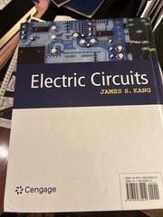 Electric Circuits by James S. Kang, Hard Bound-2024 -Brand New