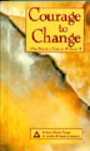 Courage to Change: One Day at a Time in Al-Anon II – Hardcover – ACCEPTABLE
