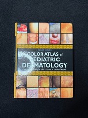 Color Atlas of Pediatric Dermatology: Fourth Edition (2008, Hardcover)