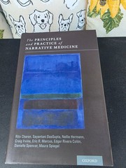 The Principles and Practice of Narrative Medicine by R. Charon 2017 Hardcover