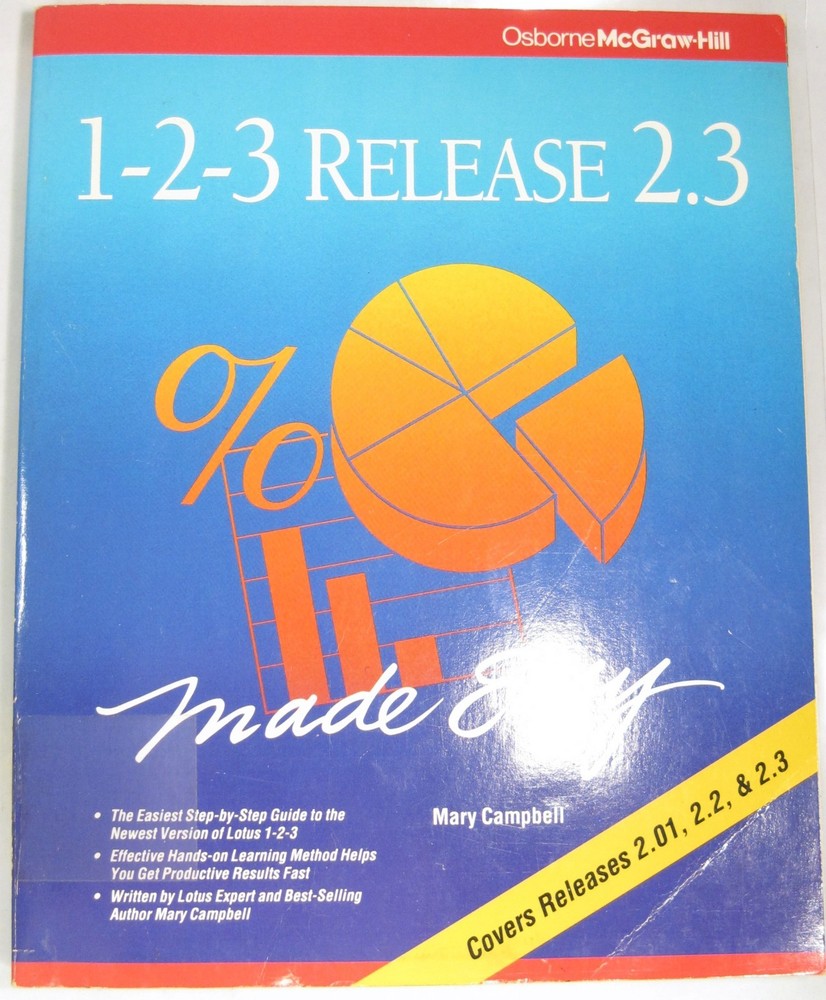 Osborne McGraw-Hill 1991 1-2-3 Release 2.3 Made Easy by Mary Campbell Guide Book