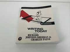 Writing Today, 4th Ed – Richard Johnson-Sheehan & Charles Paine. Rental Edition