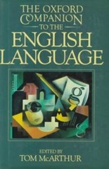 Oxford Companion to the English Language by Not Available (1992, Hardcover)