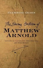 Literary Criticism of Matthew Arnold : Letters to Clough, the 1853 Preface, a…