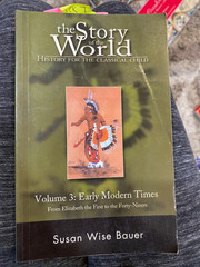 Story of the World Ser.: Story of the World: History for the Classical Child…