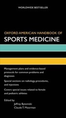 Oxford American Handbook of Sports Medicine (Oxford American Handbooks of – GOOD