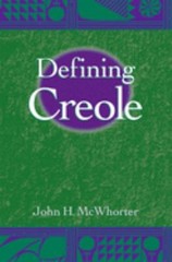Defining Creole Paperback John H. McWhorter