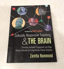 Culturally Responsive Teaching & The Brain: Authentic Engagement Diverse Student