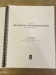 The Roots of Contemporary Issues History 105 Reader & Course Guide WSU Textbook