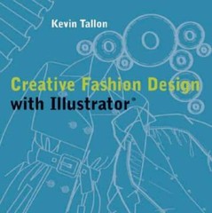 Creative Fashion Design with Illustrator&reg; – Paperback – GOOD