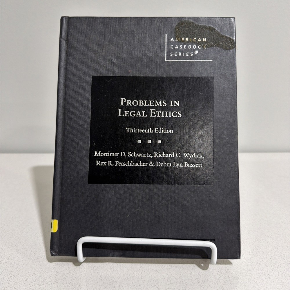 West Academic Problems in Legal Ethics 13th Ed Casebook Schwartz Hardcover 2020