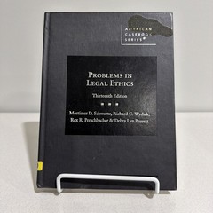 West Academic Problems in Legal Ethics 13th Ed Casebook Schwartz Hardcover 2020