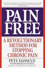Pain Free: A Revolutionary – Paperback, by Egoscue Pete; Gittines – Acceptable n