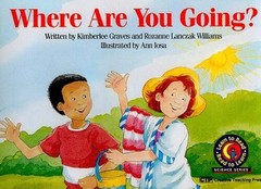 Where Are You Going? (Learn to Read Science Series; Life Science) – GOOD