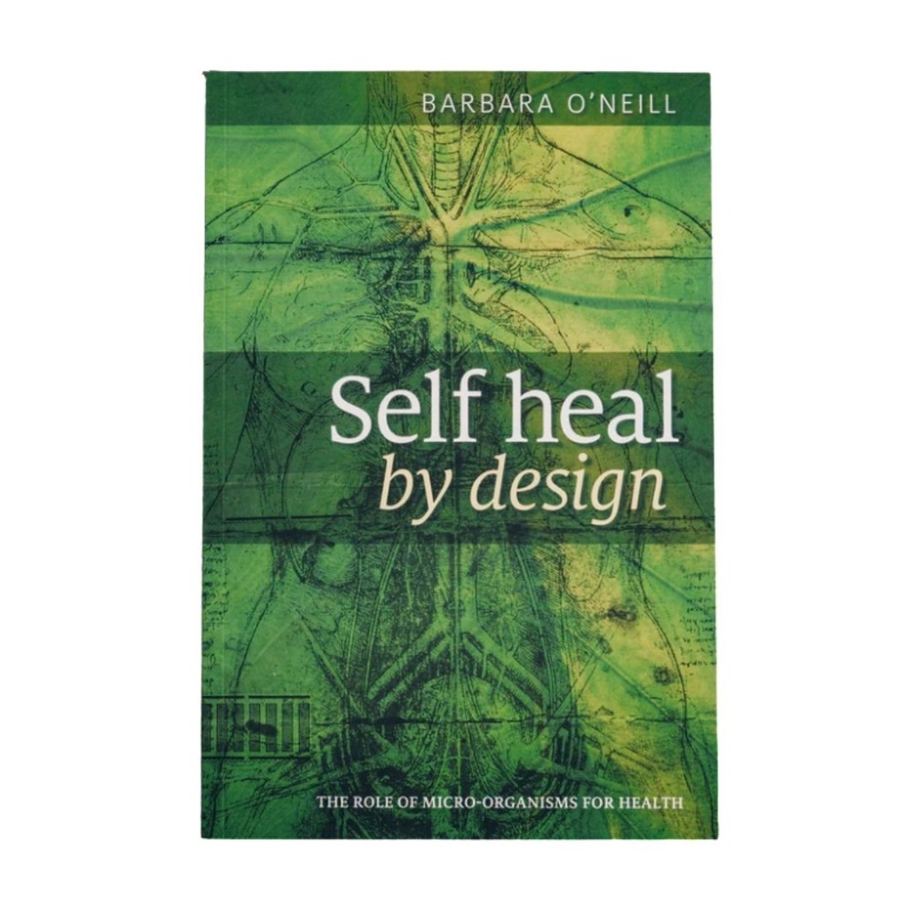 Barbara O’Neill Self Heal By Design Book Worldwide