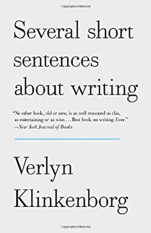 Several Short Sentences about Writing Paperback Verlyn Klinkenbor