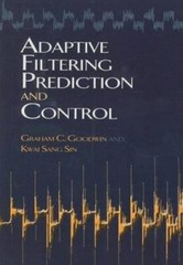 Adaptive Filtering Prediction and Control (Dover Books on Electrical Engineerin