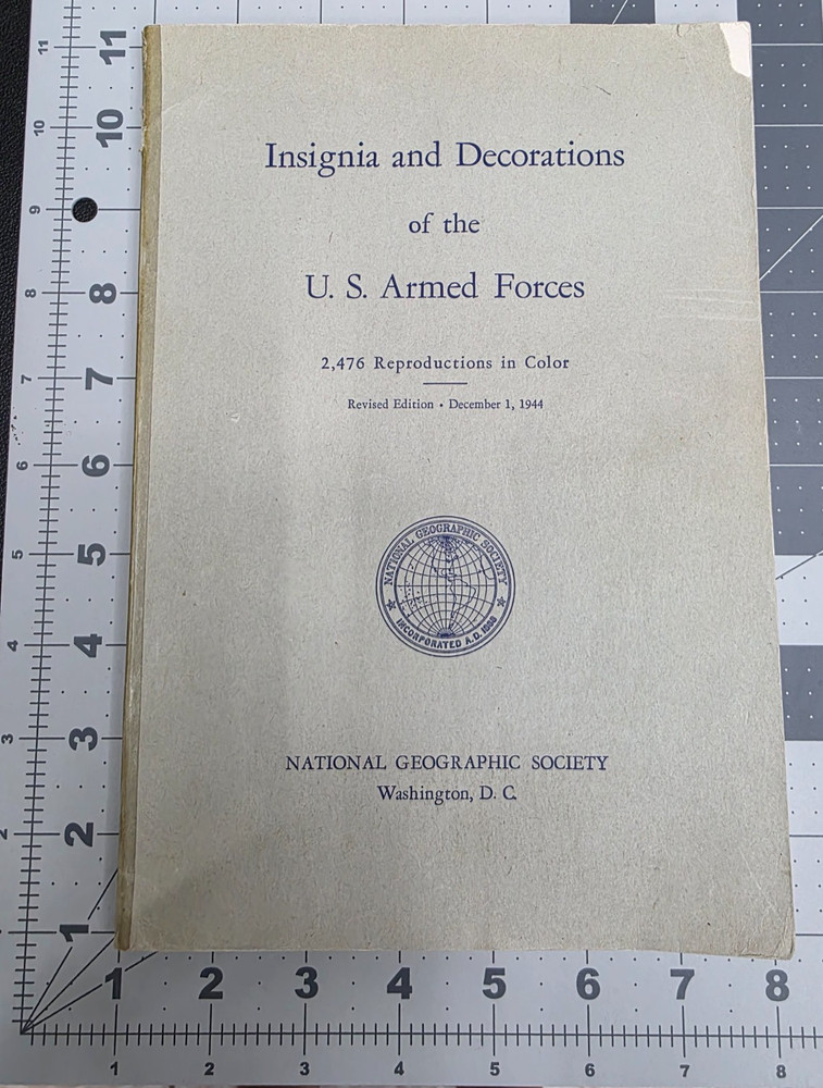 Insignia and Decorations of the U.S. Armed Forces National Geographic 1944
