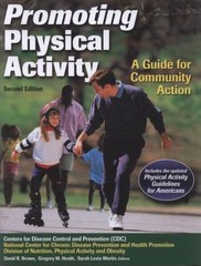 Promoting Physical Activity: A Guid- paperback, 0736062084, Centers for Disease
