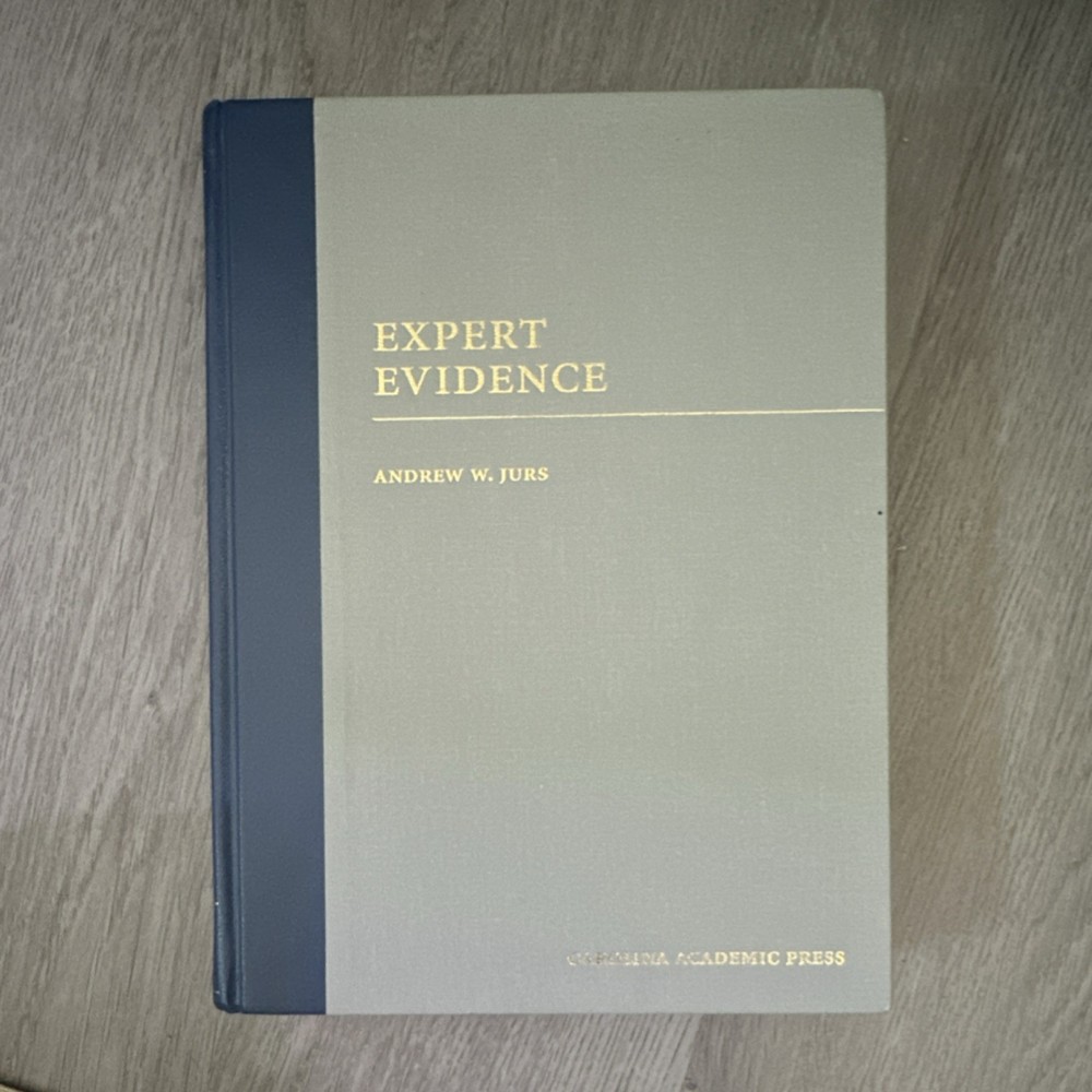 Carolina Academic Press Expert Evidence Andrew W. Jurs Hardcover Law 2019