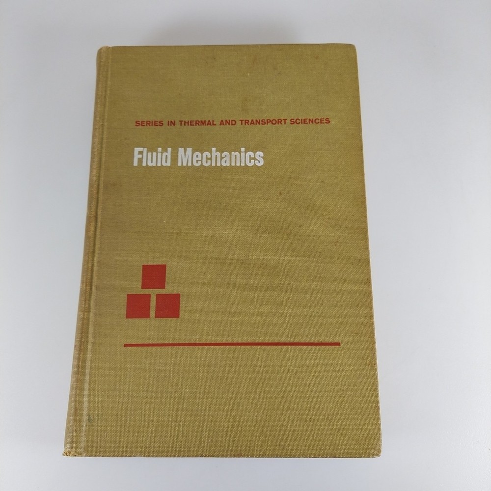 Fluid Mechanics by Arthur G. Hansen 1967 John Wiley and Sons Illustrated HC