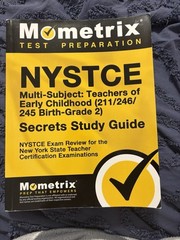 NYSTCE Multi-Subject: Teachers of Early Childhood (211/246/245 Birth-Grade 2)