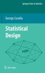 Statistical Design by George Casella: New